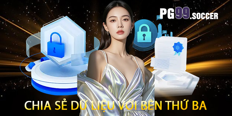 Chia sẻ dữ liệu với bên thứ ba