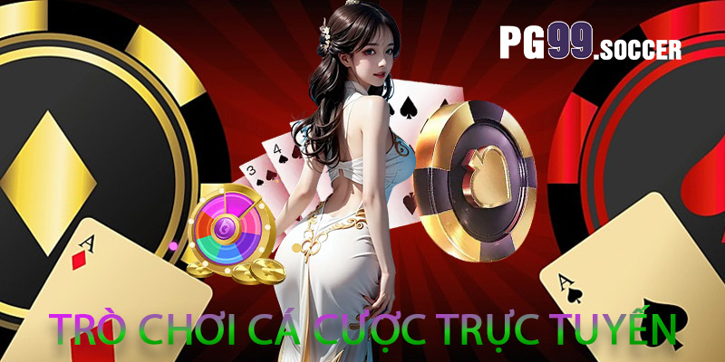 Trò chơi cá cược trực tuyến