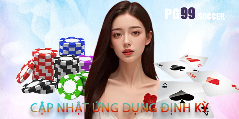 Cập nhật ứng dụng định kỳ